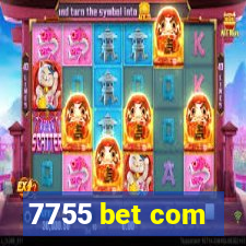 7755 bet com